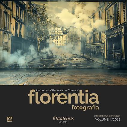 Mostra di Fotografia Internazionale Florentia vol. 1/2025 - Solomon Abraha Ghebremedhin,Davide Alessandria,Graziano Alghisi,Marco Attilio Pecoraro - ebook