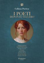 Collana Poetica I Poeti di Ponte Vecchio vol. 7 - Edizione 2025