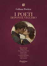 I poeti di Ponte Vecchio. Collana poetica. Ediz. 2025. Vol. 12