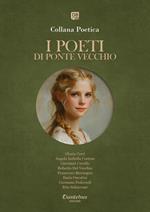 Collana Poetica I Poeti di Ponte Vecchio vol.19 - Edizione 2025