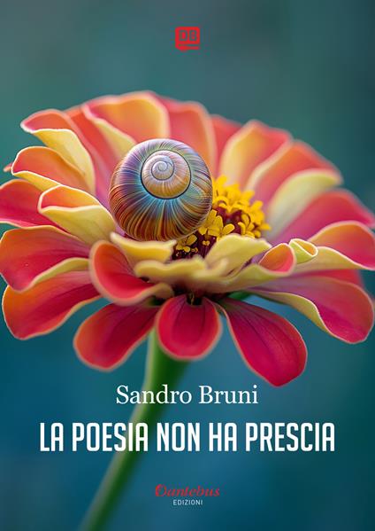 La poesia non ha prescia - Sandro Bruni - ebook