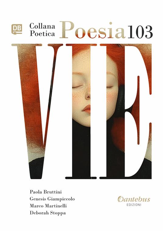 Vie. Collana poetica. Vol. 103 - Paola Bruttini,Genesis Giampiccolo,Marco Martinelli,Deborah Stoppa - ebook