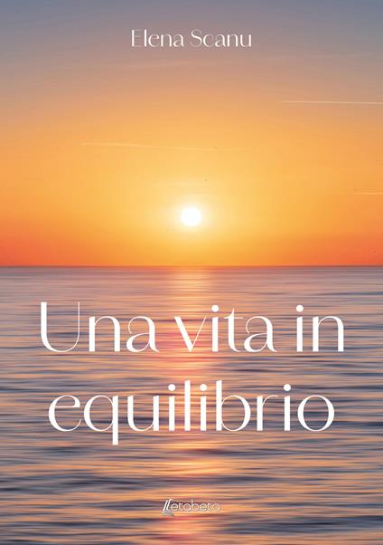 Una vita in equilibrio - Elena Scanu - copertina