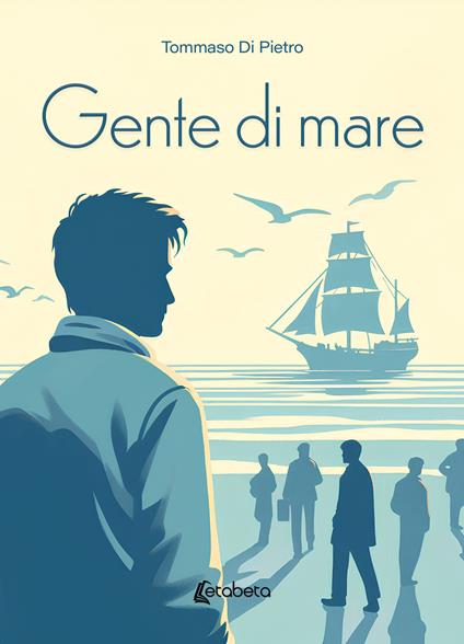 Gente di mare - Tommaso Di Pietro - copertina