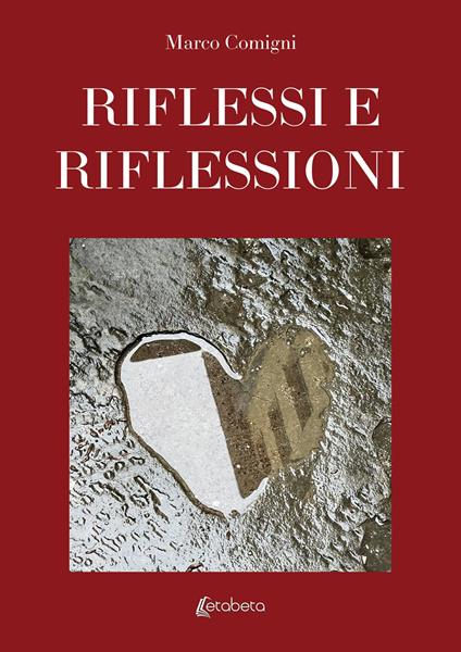 Riflessioni e riflessioni - Marco Comigni - copertina