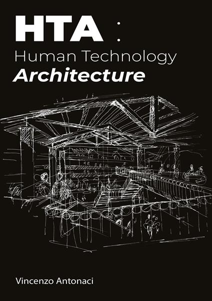 HTA: Human Technology Architecture - Vincenzo Antonaci - copertina