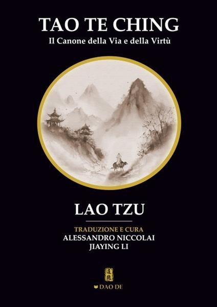 Tao Te Ching. Il canone della via e della virtù - Lao Tzu - copertina