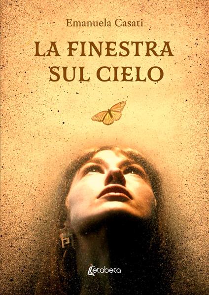 La finestra sul cielo - Emanuela Casati - copertina