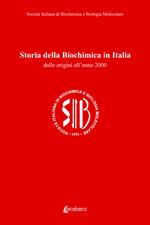Storia della biochimica in Italia. Dalle origini all’anno 2000