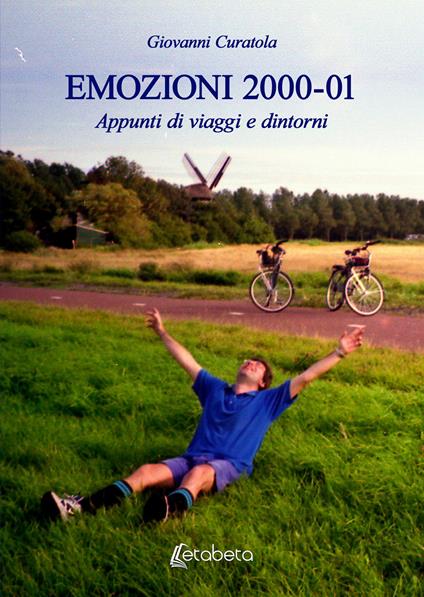 Emozioni 2000-01. Appunti di viaggi e dintorni - Giovanni Curatola - copertina
