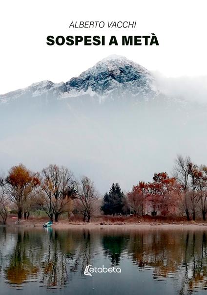 Sospesi a metà - Alberto Vacchi - copertina