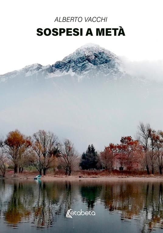 Sospesi a metà - Alberto Vacchi - copertina