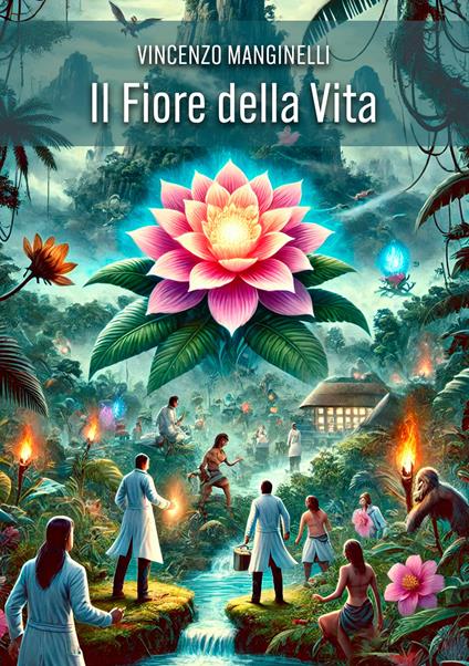 Il fiore della vita - Vincenzo Manginelli - copertina