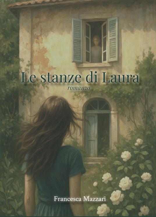 Le stanze di Laura - Francesca Mazzari - copertina