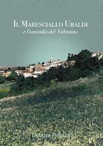 Il maresciallo Ubaldi e l'omicidio del Valentino