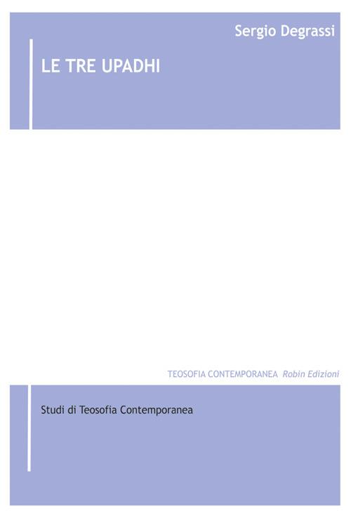 Le tre upadhi - Sergio Degrassi - ebook
