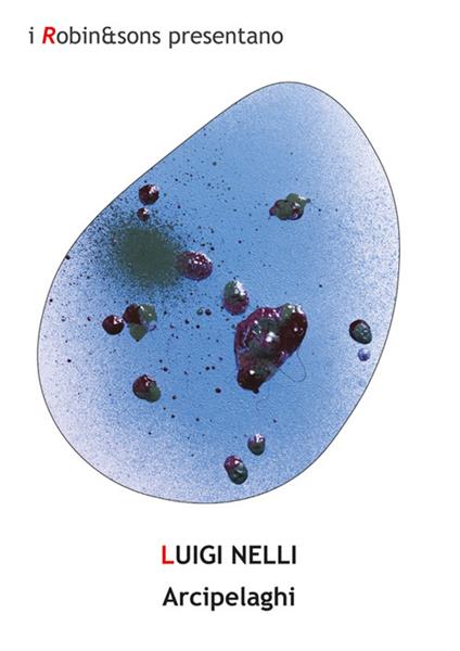 Arcipelaghi - Luigi Nelli - ebook