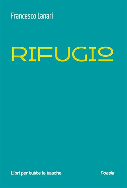 Rifugio - Francesco Lanari - copertina