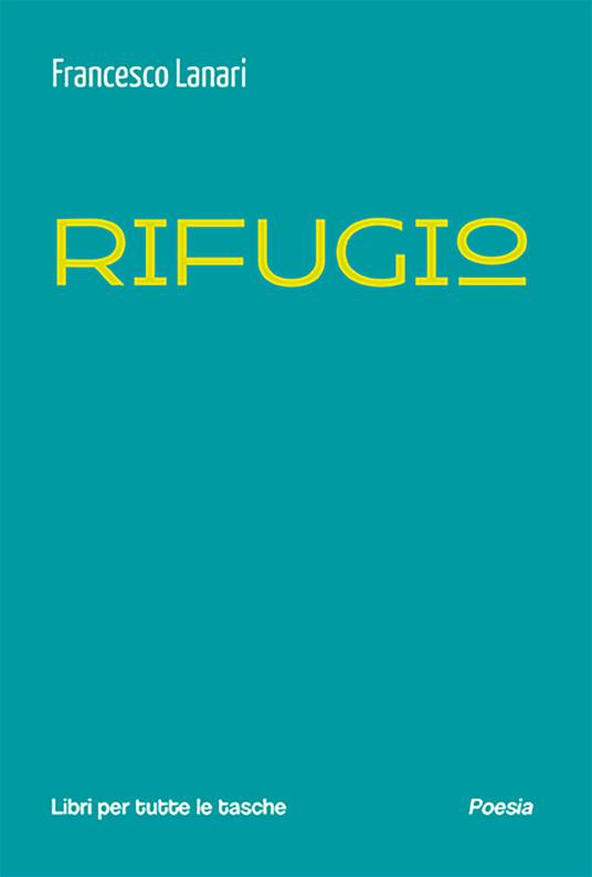 Rifugio - Francesco Lanari - copertina