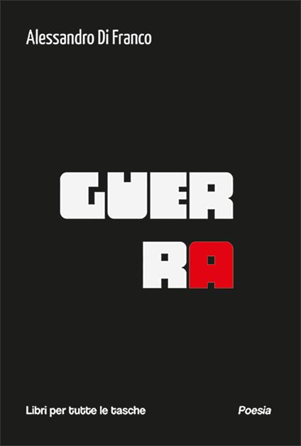 Guerra - Alessandro Di Franco - copertina