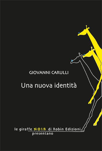 Una nuova identità - Giovanni Carulli - copertina