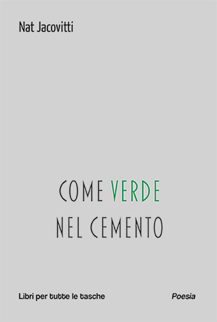 Come verde nel cemento - Nat Jacovitti - copertina