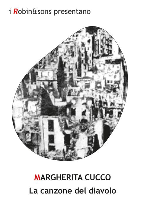 La canzone del diavolo - Margherita Cucco - ebook