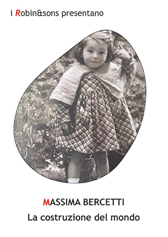 La costruzione del mondo - Massima Bercetti - copertina