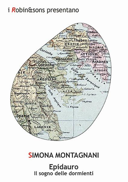 Epidauro. Il sogno delle dormienti - Simona Montagnani - copertina