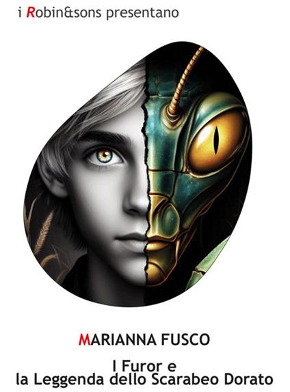 I Furor e la leggenda dello scarabeo dorato - Marianna Fusco - ebook