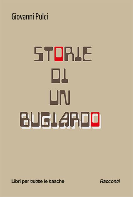 Storie di un bugiardo - Giovanni Pulci - copertina