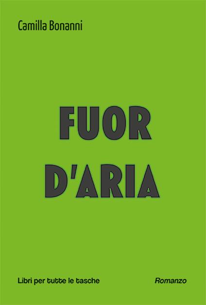 Fuor d'aria - Camilla Bonanni - copertina