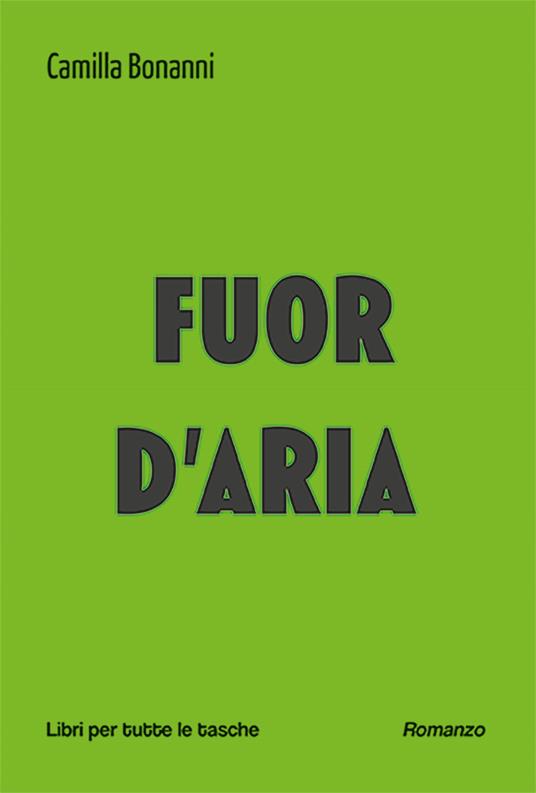 Fuor d'aria - Camilla Bonanni - copertina