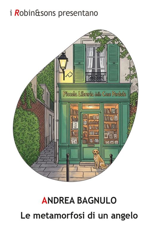 Le metamorfosi di un angelo - Andrea Bagnulo - ebook