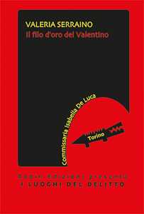 Il filo d'oro del Valentino
