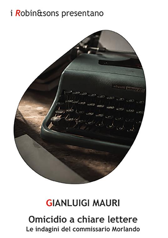 Omicidio a chiare lettere - Gianluigi Mauri - copertina