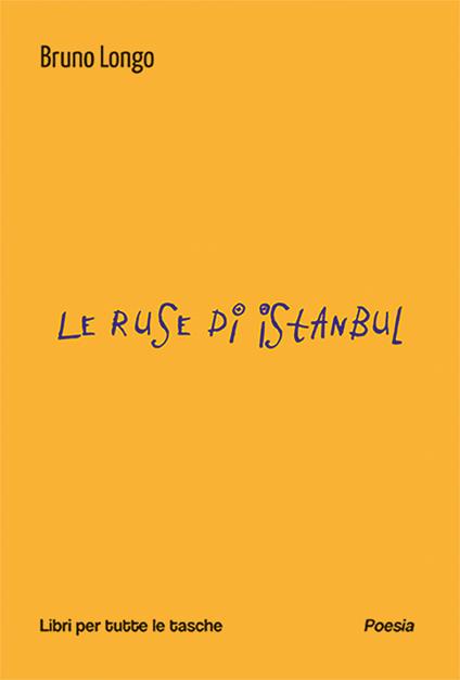 Le ruse di Istanbul - Bruno Longo - copertina