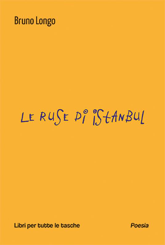 Le ruse di Istanbul - Bruno Longo - copertina