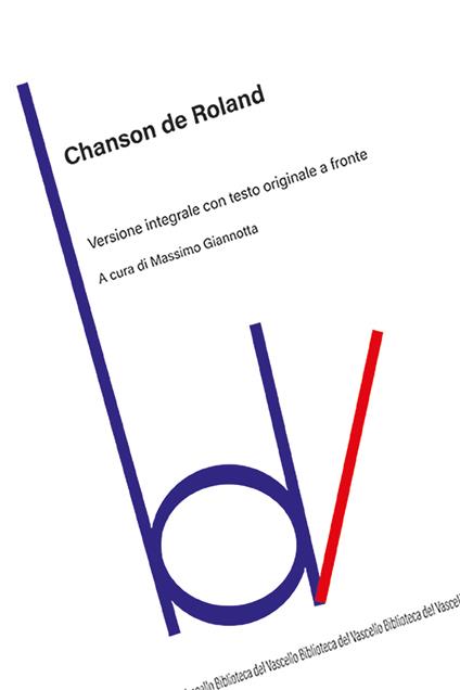 Chanson de Roland. Testo originale a fronte. Ediz. integrale - Anonimo - copertina