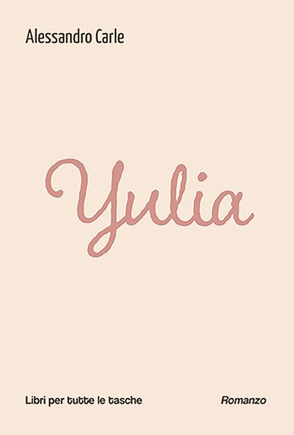 Yulia - Alessandro Carle - copertina