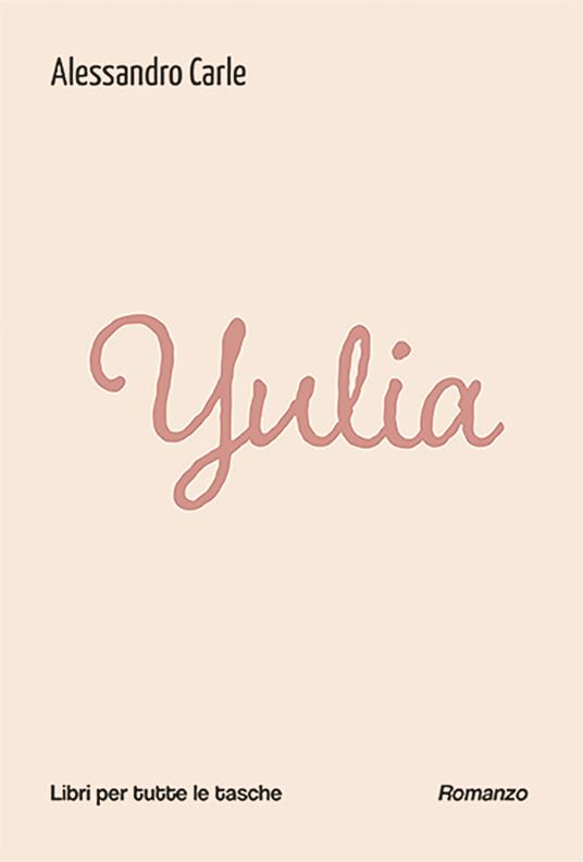 Yulia - Alessandro Carle - copertina