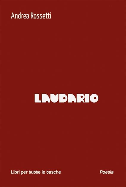 Laudario - Andrea Rossetti - copertina