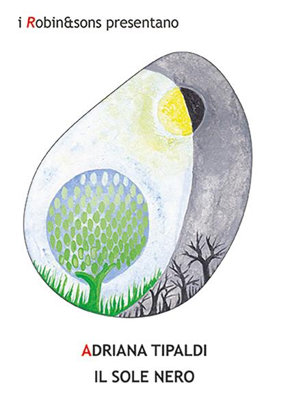 Il sole nero - Adriana Tipaldi - copertina