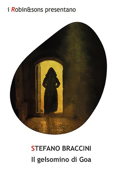 Il gelsomino di Goa - Stefano Braccini - copertina
