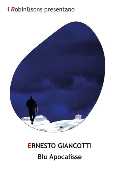 Blu Apocalisse - Ernesto Giancotti - ebook