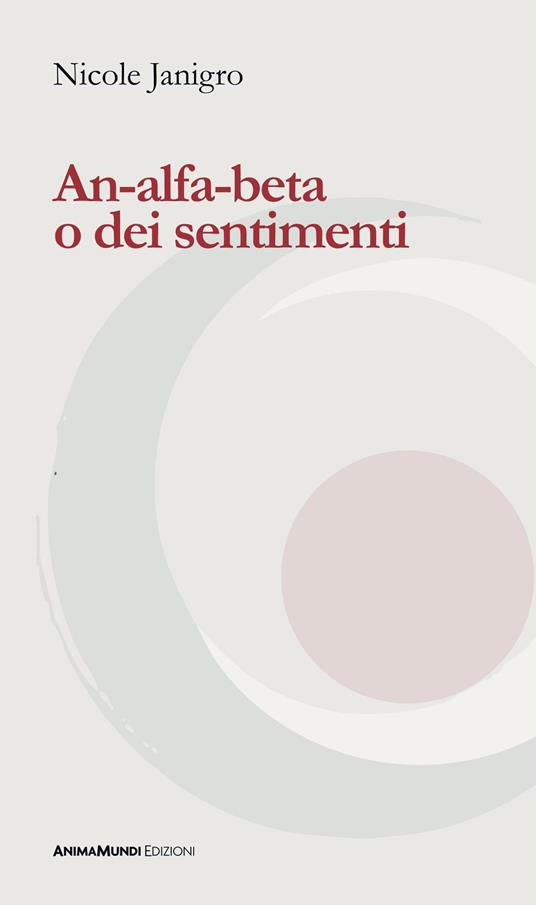 An-alfa-beta o dei sentimenti - Nicole Janigro - copertina