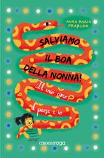 Salviamo il boa della nonna!