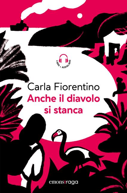 Anche il diavolo si stanca. Piazza bella piazza. Con audiolibro - Carla Fiorentino - copertina
