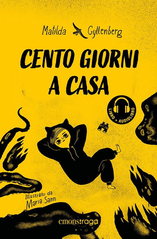 Cento giorni a casa. Con audiolibro - Matilda Gyllenberg - copertina