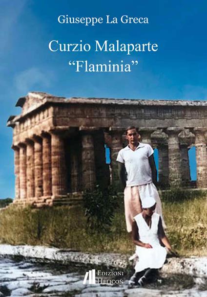 Curzio Malaparte «Flaminia» - Giuseppe La Greca - copertina